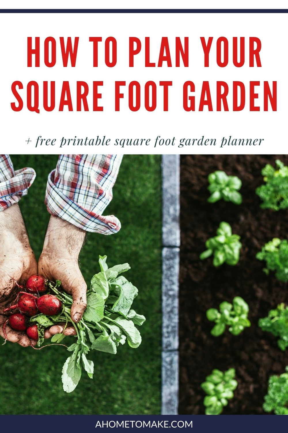 How to Plan Your Square Foot Garden + Free Printable Planner - The ...