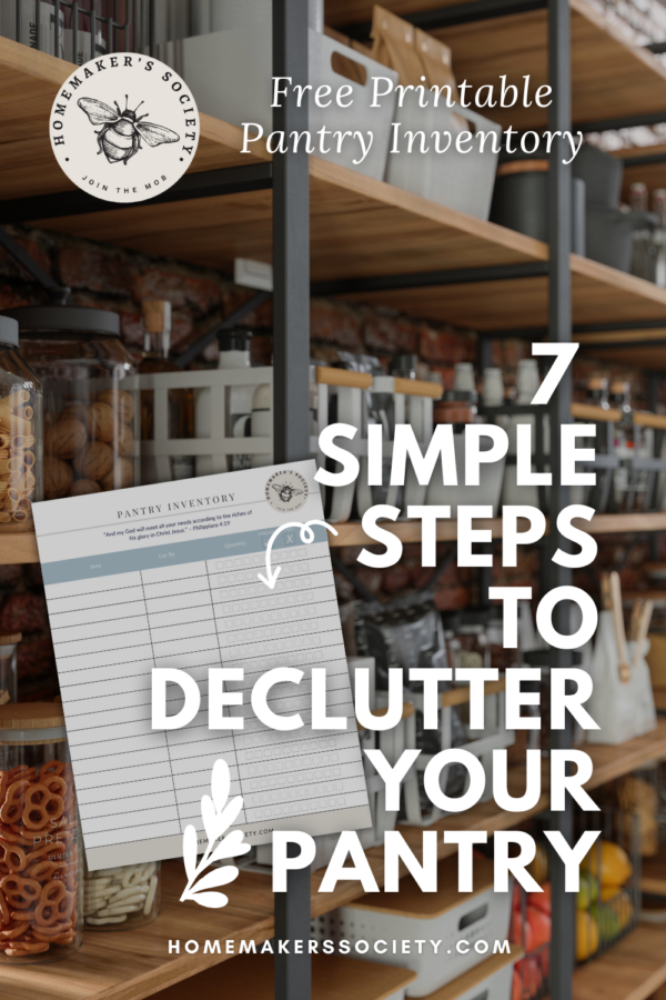 7 Simple Steps to Declutter Your Pantry + Printable - The Homemaker's ...