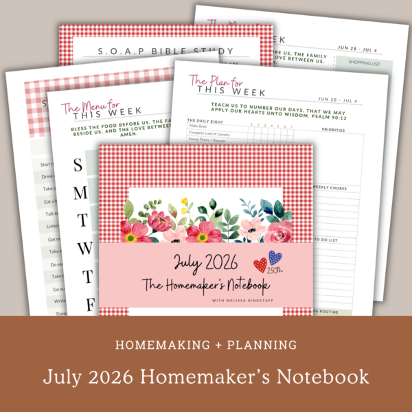 PDF: July 2026 Homemaker's Notebook